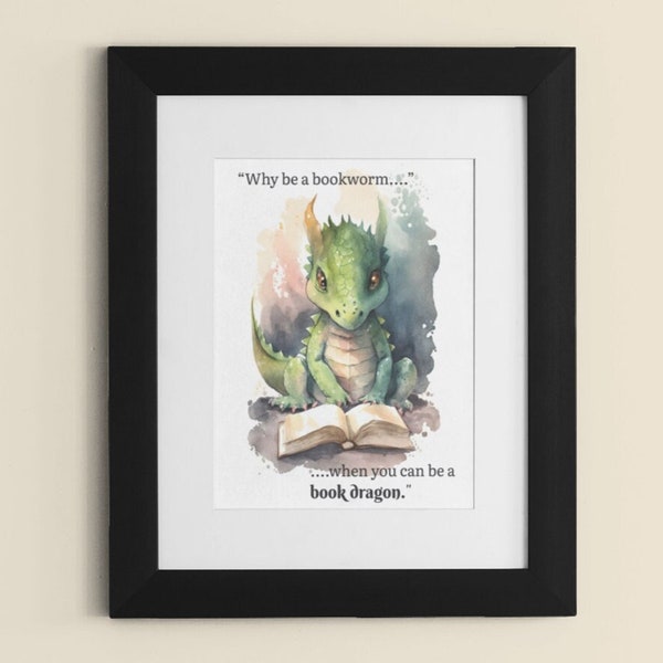 Bookish print | Bookish merch | Bookstagram | Bookworm gifts | Librarian gift | Book nerd wall art | Book Dragon | Library decor