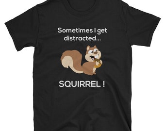Funny Distracted Squirrel T-Shirt Animal Zoo Farm Meme Gift