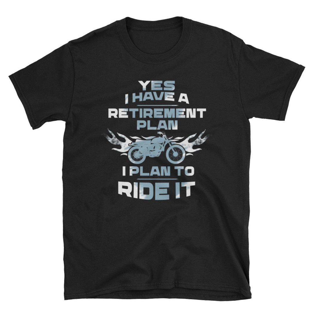 Collection 30+ Wallpapers i have a retirement plan t shirt Full HD, 2k, 4k