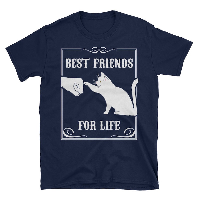 Funny Cat Best Friends for Life Tshirt Cute Cat Lover Gift Etsy