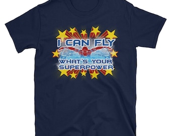 I Can Fly What's Your Superpower Gifts for Swimmer T-shirt 
