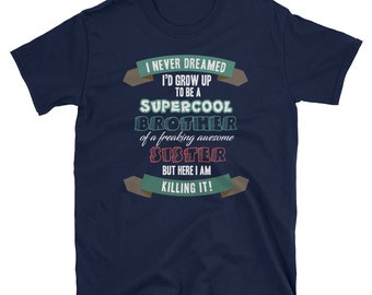 Super Cool Brother Shirt Funny Brother Birthday Gift Tee