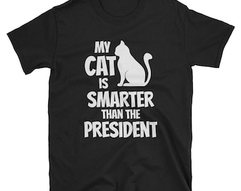 Mon chat est plus intelligent que le président Pet Love T-Shirt tee-cadeau