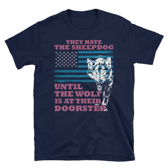 They Hate Sheepdog American Police Blue Line T shirt Etsy UK