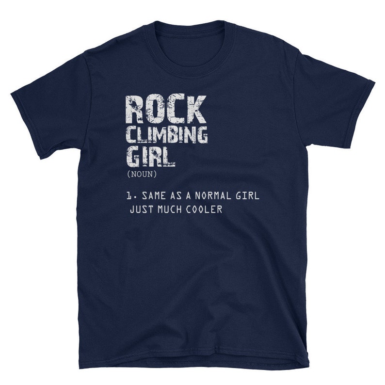 Rock Climbing Girl Much Cooler Definition Tshirt Funny Sports Tee Etsy