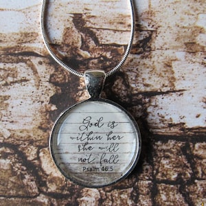 Necklace Pendant. God is within her. Psalm 46:5