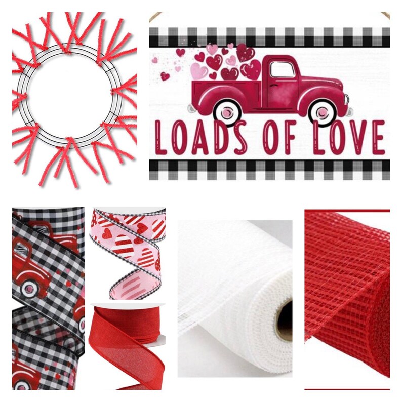 May include: A red truck filled with pink hearts and the words "Loads of Love" on a black and white chequered background. This is a Valentine's Day themed wreath kit with red and white ribbon, red mesh, and a white mesh roll.