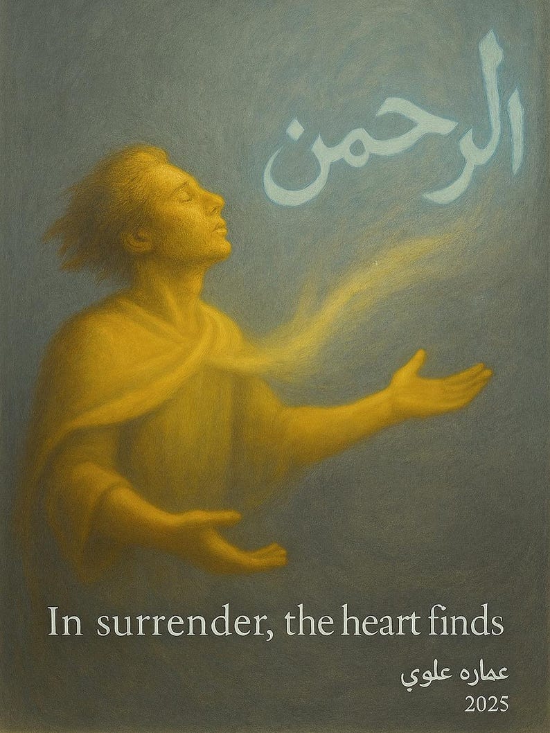 May include: An artistic painting depicts a person with closed eyes and outstretched arms, bathed in yellow light against a blue-gray backdrop. The image includes Arabic script and the text "In surrender, the heart finds" with the artist's name and the year 2025.