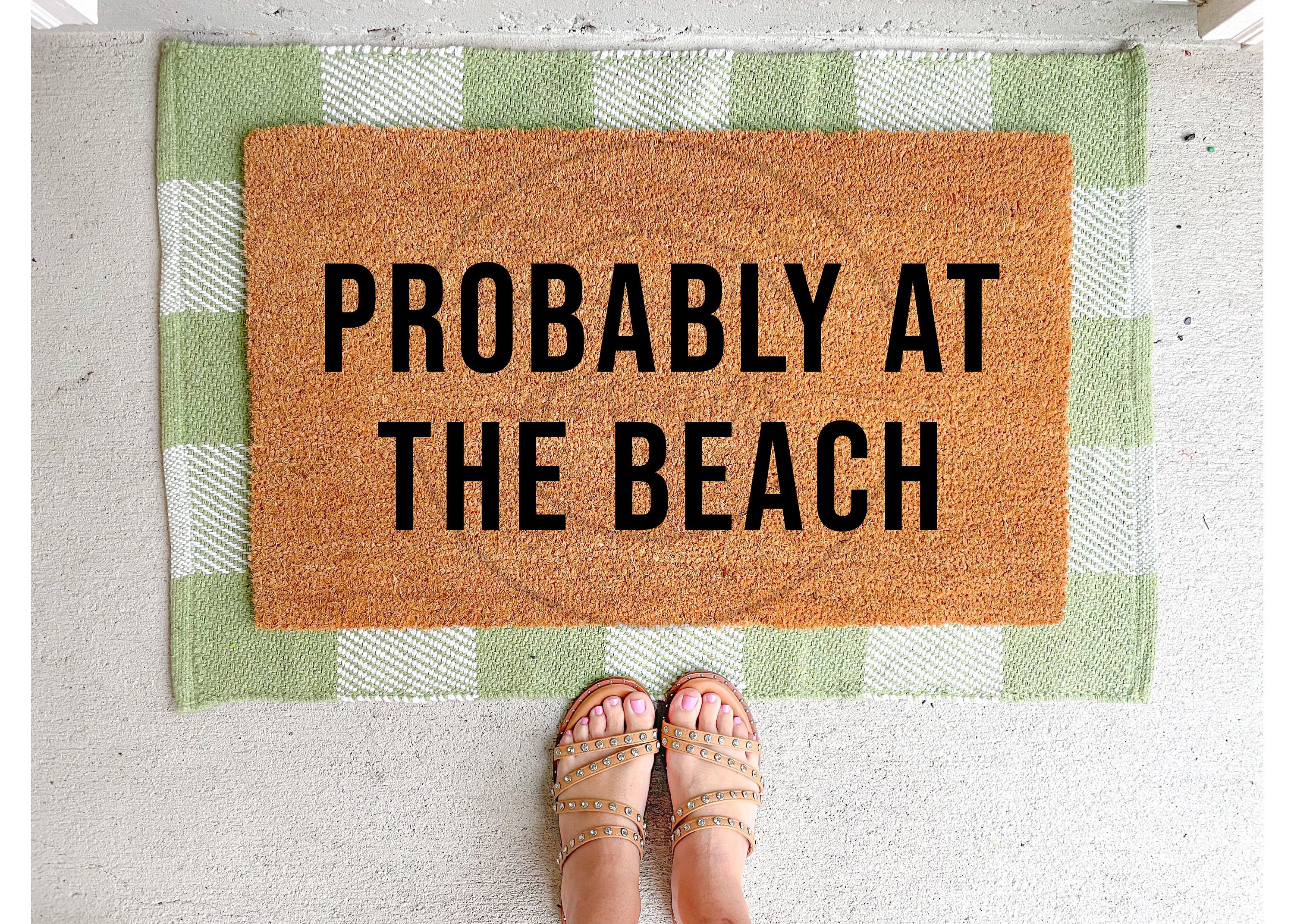 Probably at the Beach Doormat 