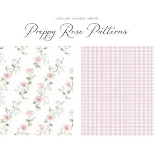 Puede incluir: Dos patrones sin costuras, uno con una cuadr&iacute;cula vichy rosa y blanca y el otro con un delicado dise&ntilde;o floral con rosas rosas y hojas verdes sobre un fondo blanco. Patrones sin costuras de acuarela, Preppy Rose Patterns.