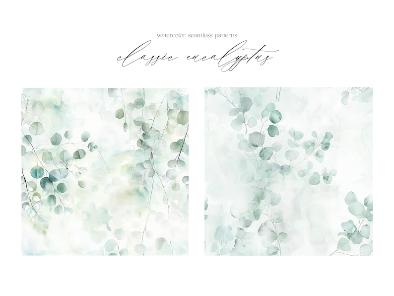 K&ouml;nnte beinhalten: Zwei nahtlose Aquarellmuster mit Eukalyptusbl&auml;ttern in Gr&uuml;nt&ouml;nen auf wei&szlig;em Hintergrund. Der Text "classic eucalyptus" steht &uuml;ber den Mustern.