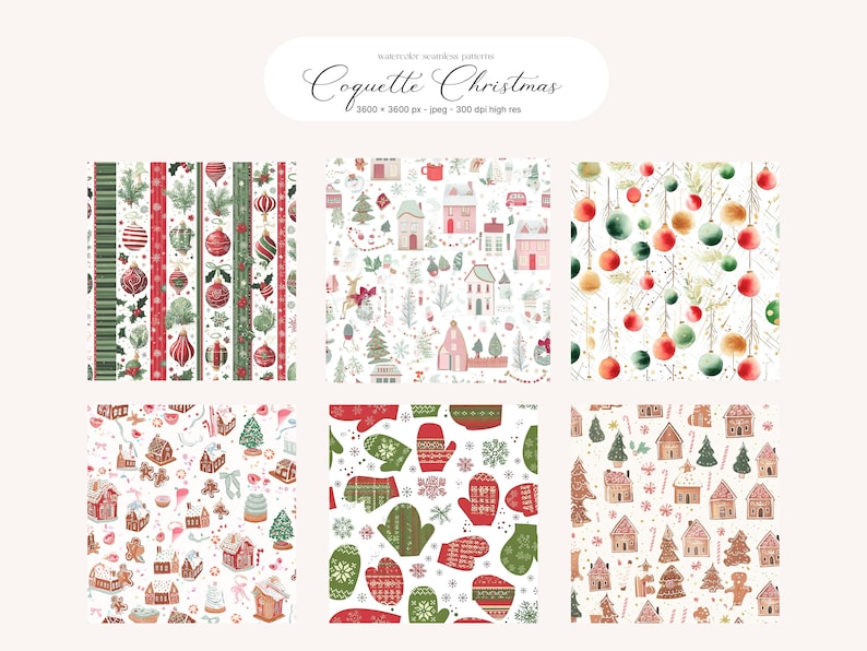 May include: Watercolor Christmas patterns in a variety of designs. Includes patterns with ornaments, houses, mittens, and Christmas trees. The text "Coquette Christmas" is at the top.