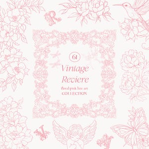 Op de afbeelding: Een verzameling roze bloemenlijnkunst elementen op een cr&egrave;mekleurige achtergrond. Het ontwerp bevat bloemen, een kolibrie, een vlinder, een engel en decoratieve frames. Tekst luidt "Vintage Reviere floral pink line art COLLECTION."