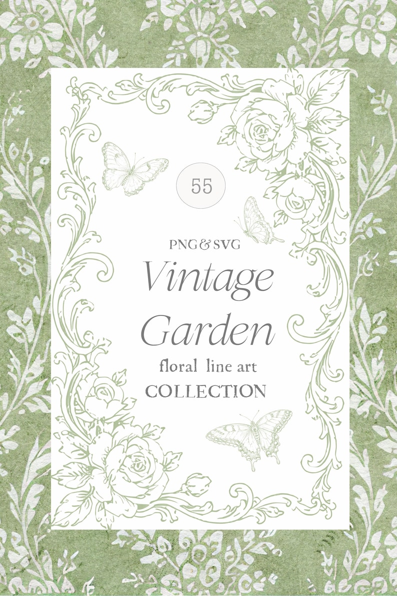 May include: A digital design featuring a white rectangular frame with floral and butterfly illustrations on a green background. The text "Vintage Garden" and "floral line art COLLECTION" are displayed within the frame.