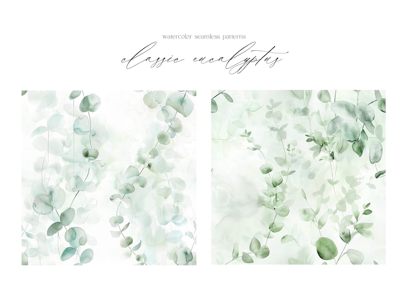 K&ouml;nnte beinhalten: Zwei nahtlose Aquarellmuster mit Eukalyptusbl&auml;ttern in Gr&uuml;nt&ouml;nen auf wei&szlig;em Hintergrund. Der Text "classic eucalyptus" steht &uuml;ber den Mustern.