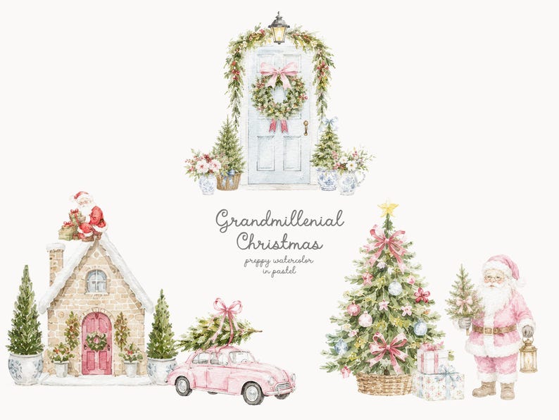 May include: A watercolor illustration set featuring a light blue door with a wreath, a stone cottage with a pink door, a pink car carrying a tree, a decorated Christmas tree, and Santa Claus. The text reads Grandmillennial Christmas preppy watercolor in pastel.