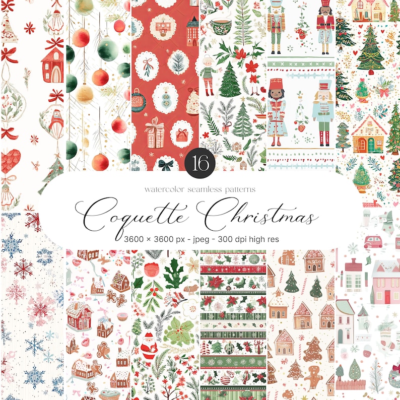 May include: A collection of 16 watercolor seamless patterns with a Christmas theme. The patterns feature festive elements like ornaments, nutcrackers, gingerbread houses, and snowflakes in red, green, and white. The text "Coquette Christmas" is displayed.