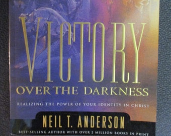 VICTORY OVER The DARKNESS by Neil T Anderson - Your Power In Christ - Christian book - Used