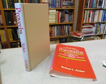 Christian book Proverbs Commentary Robert L Alden Ancient Book Timeless Advice Bible Commentary Christian books Study Proverbs Hardcover