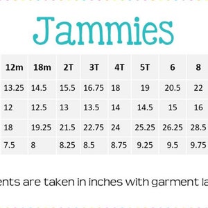 May include: Size chart for children's pajamas, showing measurements in inches for top length, chest width, bottom length, and waist. Sizes range from 6 months to 14.