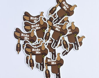 Ride Me Saddle |  Matte Sticker | bookish stickers, merch, kindle stickers, gifts for readers, book lover, romance | cowboy country western