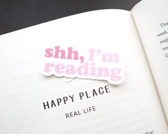 Shh, I'm Reading |  Matte Sticker | bookish stickers, bookish merch, kindle stickers, gifts for readers, pink sticker, book lover, cute