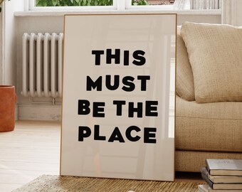 This Must Be The Place Print: Vintage Wall Art (Digital Download)