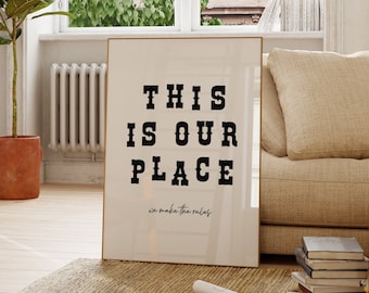This Is Our Place Print: Vintage Wall Art, Dorm Decor (Digital Download)