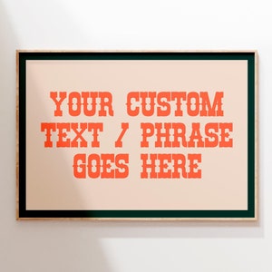 Custom Vintage Text Farmhouse Print, Vintage Poster, Modern Farmhouse, Apartment Decor, Eclectic Style, Boho Cowgirl Decor, You All Welcome