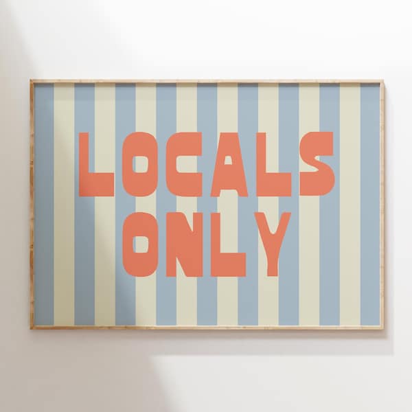 Locals Only Print: Trendy Striped Coastal Wall Art (Digital Download)