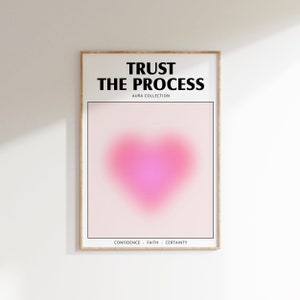 Confíe en la impresión del proceso, cartel de afirmación, cartel degradado, cartel rosa pastel, impresión de cartel de aura, arte de pared espiritual