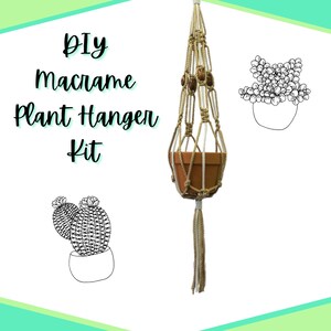 May include: DIY Macrame Plant Hanger Kit. A beige macrame plant hanger with a brown pot and white tassels. The hanger is hanging from the top of the image. There are two black and white illustrations of potted plants on either side of the hanger.
