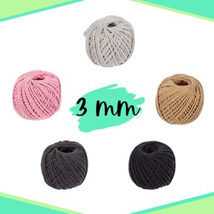 May include: Five balls of 3 mm cotton rope in different colors: natural, pink, brown, gray, and black.