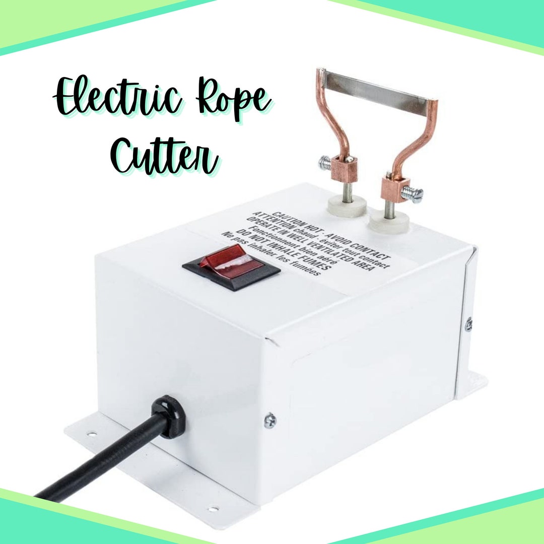 Electric Rope Cutter – 120 Volt 48 WATT – Portable and Compact ...