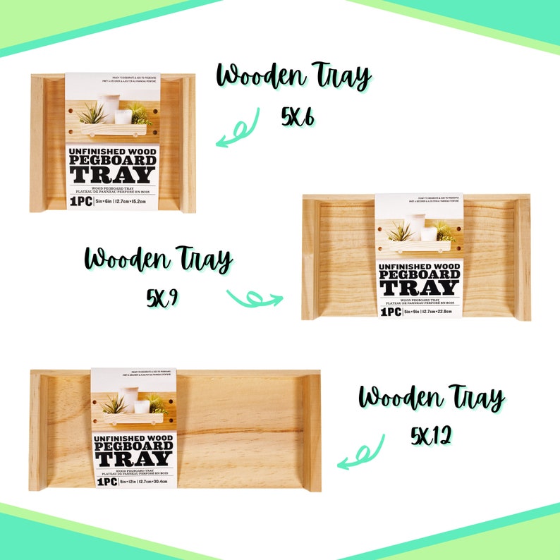 May include: Three wooden trays with pegboard inserts. The trays are unfinished and have a natural wood color. The trays are labeled with the text "Unfinished Wood Pegboard Tray" and the size of the tray. The sizes are 5x6, 5x9, and 5x12.