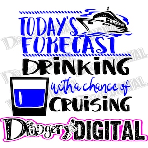 Descarga digital instantánea - SVG - Pronóstico de hoy beber con la posibilidad de crucero Highball Beber Hombre Varone para hacer crucero tee tanque
