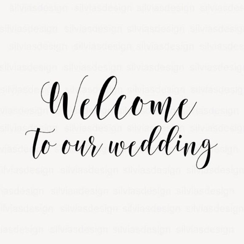 Download Welcome To Our Wedding Clipart Wedding Cut File Dxf Eps Png Welcome To Our Wedding Svg