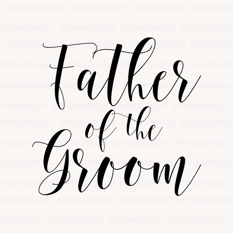 Download Father of groom svg cut file Father of groom clipart cut ...
