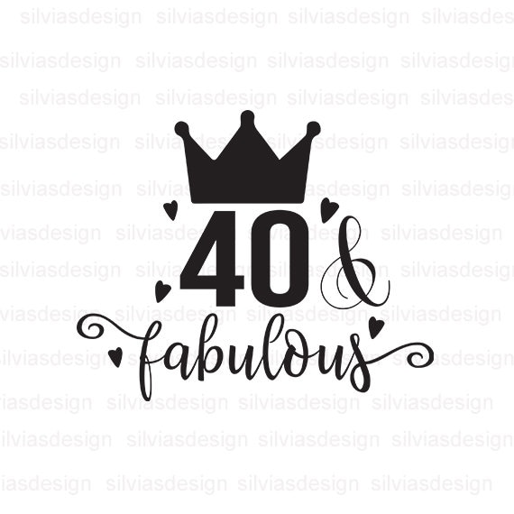 Beste 40 en fantastische SVG 40ste verjaardag Fabulous svg 40e | Etsy EC-52