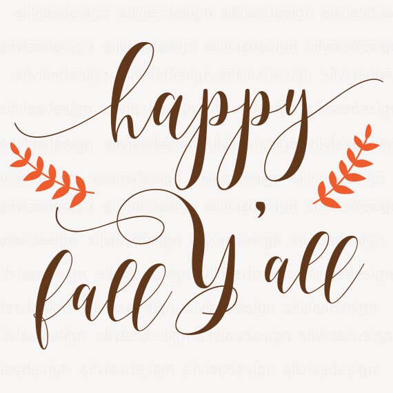 Download Free Happy Fall Yall Svg File Thanksgiving Dxf Silhouette Print Etsy SVG Cut Files