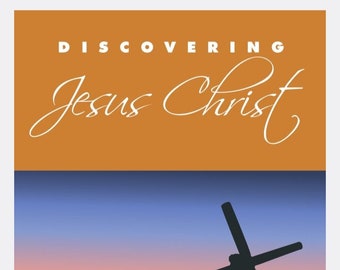 ebook Discovering Jesus Christ