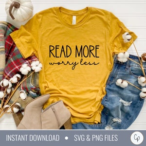 En savoir plus S'inquiéter moins SVG | Livre svg | Fourre-tout drôle Svg | Chemise drôle Svg | Svg sarcastique | Lire des livres Svg | Bibliothèque SVG | Lecture svg