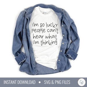 I&#39;m So Happy People Can&#39;t Hear What I&#39;m Thinking SVG | Funny Tote Svg | Funny Shirt Svg | Sarcastic Svg | Retro Svg | Sarcasm SVG