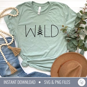 Wild SVG | Adventure Svg | Camping Svg | Outdoors Svg | Hiking Svg | Svg for Shirts | Svg Designs | Cut Files | Mug Svg | Cricut Svg