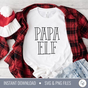 Papa Elf SVG | Christmas Svg | Funny Christmas Svg | Elf Svg | Christmas Cut File | Elf Cut File | Cricut File | Christmas Shirt svg