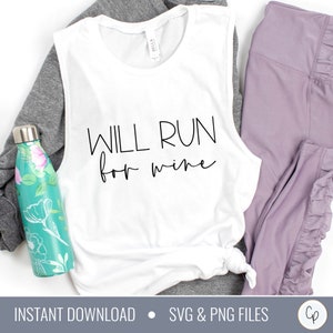 Corri per il vino SVG / Workout Svg / Runner Svg / Marathon Svg / Running svg / Wine svg / Mom Life / Inspirational Svg / Motivational svg