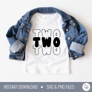 Second Birthday Svg | 2nd Birthday Svg | Birthday Svg | Two svg | 2nd Birthday Shirt | Birthday Boy Svg | Birthday Girl Svg