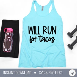 Wird für Tacos SVG | Workout-Svg | Läufer SVG | Marathon-Svg | Laufende svg | Tacos svg | Mama Leben | Inspirierende Datei | Motivierende svg