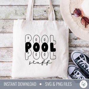 Pool Stuff SVG | Pool Tasche SVG | Tragetasche SVG | Sommer-Svg | Urlaub SVG | Vacay SVG | Kreuzfahrt-Svg | Sommer Shirt SVG | Summer Cut Dateien