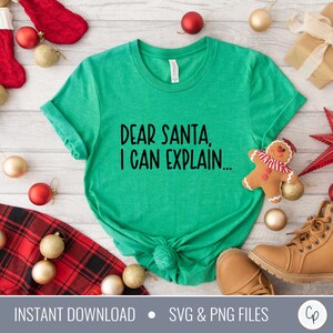 Santa I Can Explain SVG | Christmas Present Svg | Shirt Svg | Santa Claus Svg | Christmas Saying Svg | Naughty List Svg | Holiday Cut Files